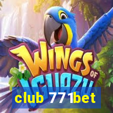 club 771bet